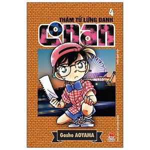 Thám Tử Lừng Danh Conan 4 by Gosho Aoyama