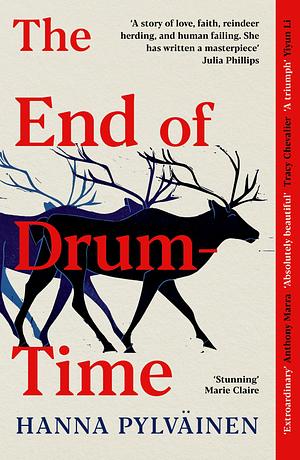 The End of Drum-Time by Hanna Pylväinen