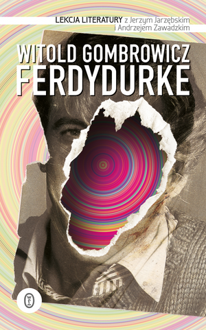 Ferdydurke by Witold Gombrowicz