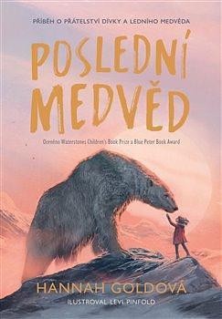 Poslední medvěd  by Hannah Gold