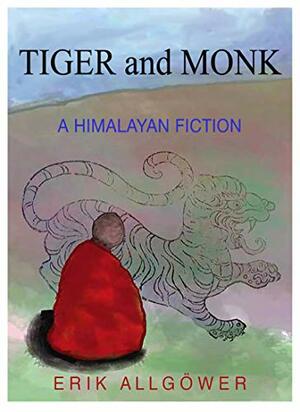 Tiger and Monk by Erik Allgöwer, Danny Martin