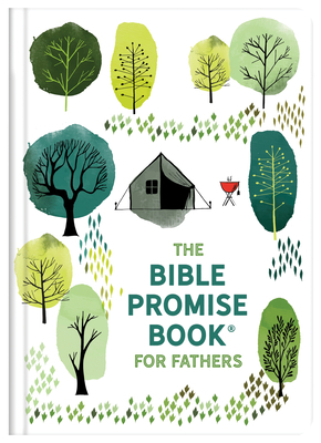 Bible Promise Book for Fathers by Barbour Publishing