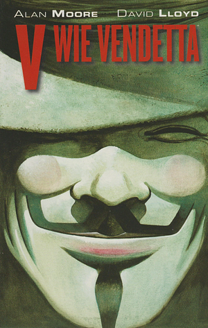 V wie Vendetta by Alan Moore