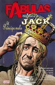 Fábulas presenta Nº03: Jack, El príncipe malo by Tony Akins, Bill Willingham