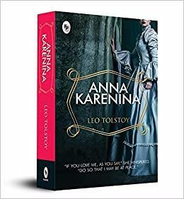 Anna Karenina by Leo Tolstoy