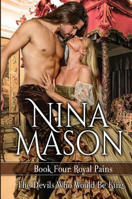 The Devils Who Would Be King by Nina Mason