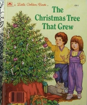 The Christmas Tree That Grew by Phyllis Krasilovsky, Kathy Wilburn