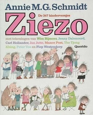 Ziezo: de 347 kinderversjes by Annie M.G. Schmidt