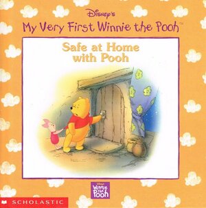 Safe at Home with Pooh by Kathleen Weidner Zoehfeld