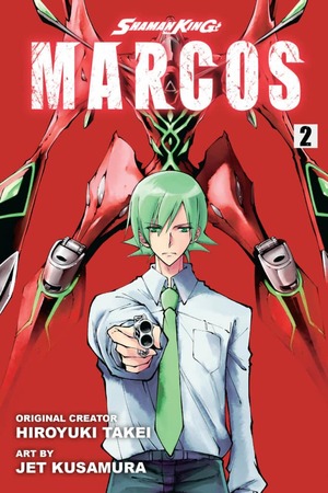 Shaman King: Marcos, Vol. 2 by Jet Kusamura