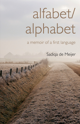 Alfabet/Alphabet by Sadiqa de Meijer