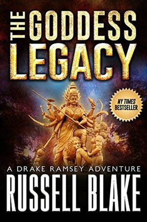 The Goddess Legacy by Russell Blake