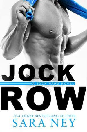 Jock Row by Sara Ney