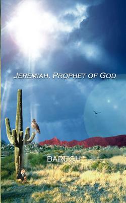 Jeremiah, Prophet of God by Naomi Niles, Baruch