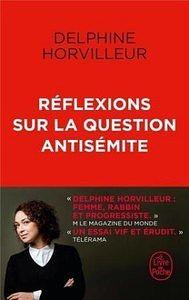 Réflexions sur la question antisémite by Delphine Horvilleur