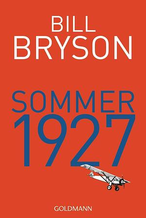 Sommer 1927 by Bill Bryson