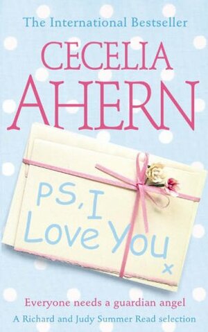 P.S., I Love You by Cecelia Ahern