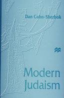 Modern Judaism by Dan Cohn-Sherbok