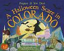 A Halloween Scare in Colorado by Eric James