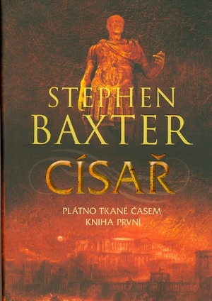 Císař by Stephen Baxter