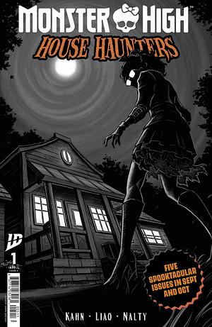 Monster High: House Haunters by Ben Kahn