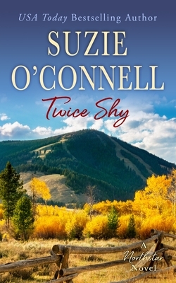 Twice Shy by Suzie O'Connell