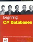 Beginning C# Databases by Morgan Skinner, Jon Reid