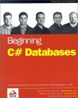 Beginning C# Databases by Morgan Skinner, Jon Reid