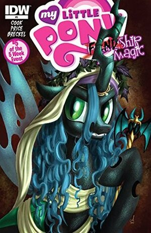 My Little Pony: FIENDship is Magic #5: Queen Chrysalis by Amy Mebberson, Andy Price, Katie Cook