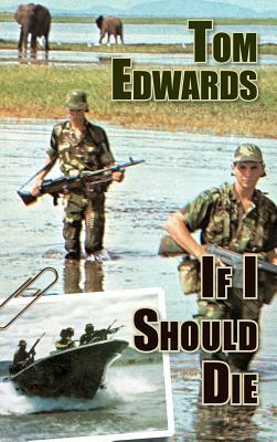 If I Should Die by Tom Edwards