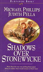 Shadows Over Stonewycke by Michael R. Phillips, Judith Pella