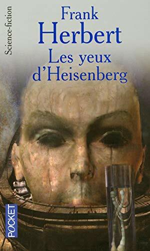 Les Yeux d'Heisenberg by Frank Herbert