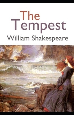 The Tempest Illustrated by William Shakespeare