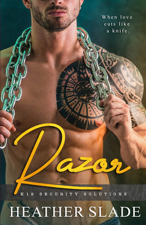 Razor by Heather Slade