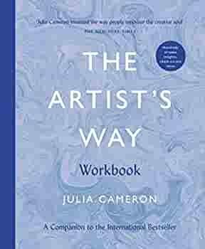 The Artist's Way Workbook: A Companion to the International Bestseller by Julia Cameron