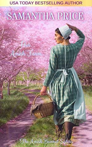 Her Amish Farm by Samantha Price