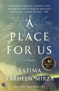 A Place for Us by Fatima Farheen Mirza