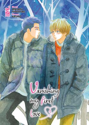 Vanishing my first love - Vol. 4 by Wataru Hinekure