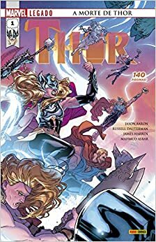 Thor, Volume 1: A Morte de Thor by Russell Duterman, Mahmud Asrar, Jason Aaron, James Harren