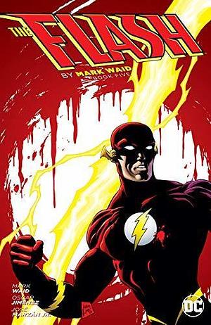 The Flash by Mark Waid, Book Five by Mark Waid, Anthony Castrillo