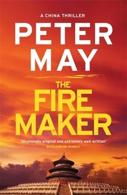 The Firemaker by Peter May