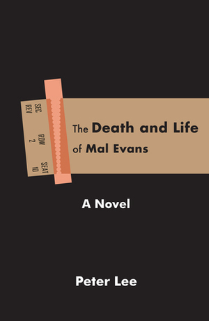 The Death and Life of Mal Evans by Peter Lee