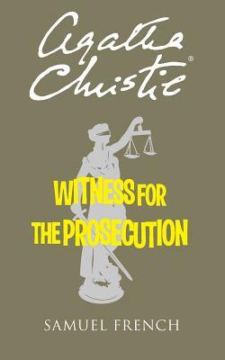 Witness for the Prosecution by Agatha Christie