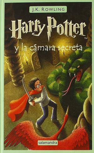 Harry Potter y la Camara Secreta by J.K. Rowling