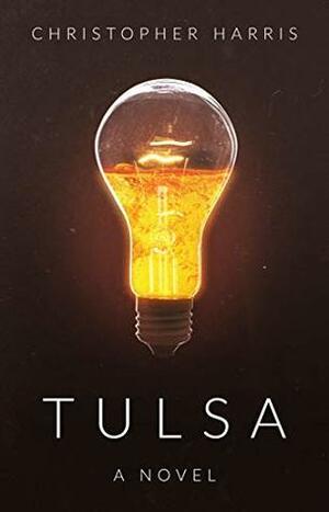 Tulsa by Christopher Harris