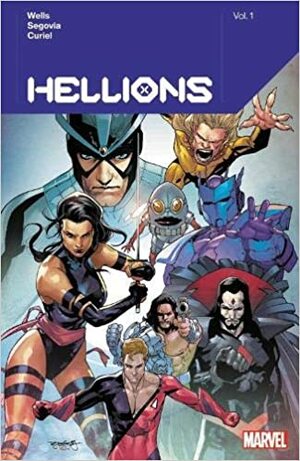 Hellions #6 by Stephen Segovia, Carmen Carnero, Zeb Wells