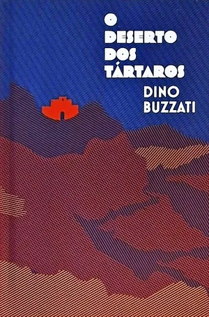 O deserto dos tártaros by Dino Buzzati, Margarida Periquito