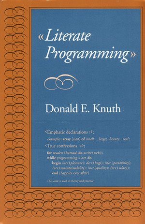 Literate Programming by Donald Ervin Knuth