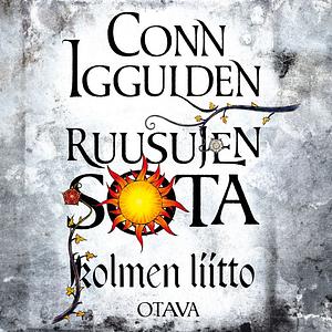 Kolmen liitto by Conn Iggulden