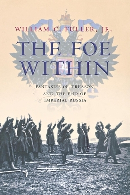 The Foe Within by William C. Fuller